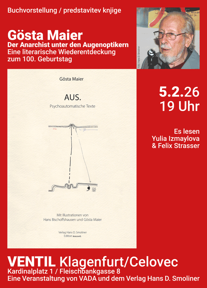 Plakat Lesung Buchvorstellung G&ouml;sta Maier zum 100. Geburtstag am 5. Februar 2026 im VENTIL Klagenfurt/Celovec