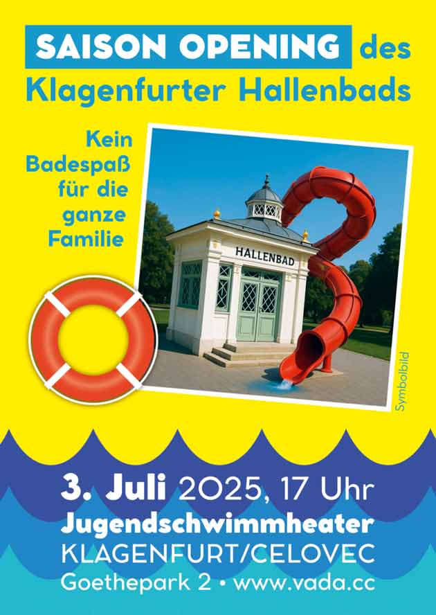 Hallenbaderöffnung – Aktion von VADA & Kamran Gharabaghi im Jugendstiltheater Klagenfurt/Celovec